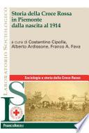Storia della Croce Rossa in Piemonte dalla nascita al 1914