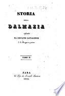 Storia della Dalmazia esposta da Giovanni Cattalinich