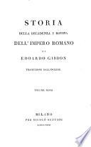Storia della decadenza e rovina dell'Impero Romano: ... traduzione dall'Inglese [by D. Bertolotti].