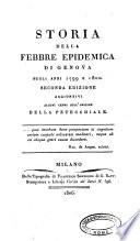 Storia della febbre epidemica di Genoua negli anni 1799 e 1800