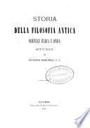 Storia della filosofia antica, orientale, italica e jonica; studii