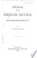 Storia della Grecia antica secondo i programmi governativi per le scuole secondarie di Giacomo Tropea