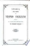 Storia della guerra del Vespro siciliano, compilata sui più celebri cronisti contemporanei e storici