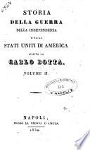 Storia della guerra della independenza degli Stati Uniti di America scritta da Carlo Botta. Volume 1. [-]
