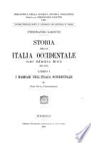 Storia della Italia occidentale nel Medio Evo (395-1313).