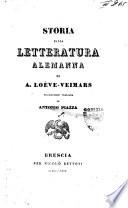 Storia della letteratura alemanna di A. Loeve-Veimars traduzione italiana di Antonio Piazza
