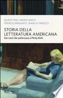 Storia della letteratura americana. Dai canti dei pellerossa a Philip Roth