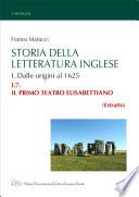 Storia della Letteratura Inglese. I.7. Il primo teatro elisabettiano