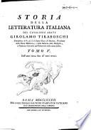 Storia della letteratura italiana: Dall'anno MCCC. fino all'anno MCCCC