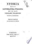 Storia della letteratura italiana del cav. abate Girolamo Tiraboschi ... Tomo 1. [-9.]