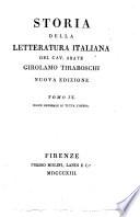 Storia della letteratura italiana del cav. abate Girolamo Tiraboschi ... Tomo 1. [-9.]