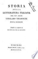 Storia della letteratura italiana del cav. abate Girolamo Tiraboschi ... Tomo 1. [-9.]