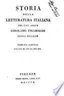 Storia della letteratura italiana del cav. abate Girolamo Tiraboschi ... Tomo 1. [-9.]