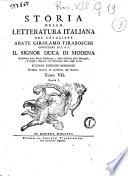 Storia della letteratura italiana del cavaliere abate Girolamo Tiraboschi ..