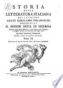 Storia della letteratura italiana del cavaliere abate Girolamo Tiraboschi ... Tomo 1. [-8. Parte 2.]