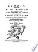 Storia della letteratura italiana del cavaliere abate Girolamo Tiraboschi ... Tomo 1. [- 8. parte 2.]