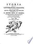 Storia della letteratura italiana del cavaliere abate Girolamo Tiraboschi ... Tomo 1. [- 8. parte 2.]