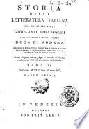 Storia della letteratura italiana del cavaliere abate Girolamo Tiraboschi ... Tomo 1. [-9.]