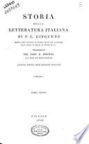 Storia della letteratura italiana di P. L. Ginguené ... Traduzione del prof. B. Perotti con note ed illustrazioni. Tomo primo [-duodecimo]
