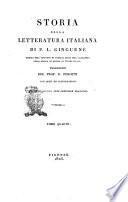 Storia della letteratura italiana di P.L. Ginguené ... Traduzione del prof. B. Perotti con note ed illustrazioni. Tomo primo [-duodecimo]