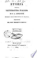 Storia della letteratura italiana di P. L. Ginguene ... traduzione del prof. Benedetto Perotti
