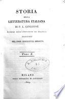 Storia della letteratura italiana di P. L. Ginguene ... traduzione del prof. Benedetto Perotti