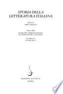 Storia della letteratura italiana: La Ricerca bibliografica. Le Instituzioni culturali