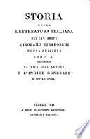 Storia della letteratura italiana: La vita dell'autore [scritta da Pier-Alessandro Paravia] e l'indice generale di tutta l'opera