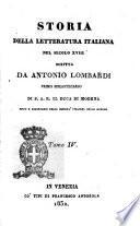 Storia della letteratura italiana nel secolo 18. scritta da Antonio Lombardi