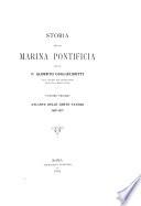 Storia della marina pontificia: Atlante delle cento tavole descritte nei dieci libri delle fortificazioni (1458-1570) 1893