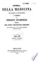 Storia della medicina in aggiunta e continuazione a quella di Curzio Sprengel