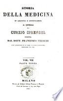 Storia della medicina in aggiunta e continuazione a quella di Curzio Sprengel