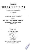 Storia della medicina in aggiunta e continuazione a quella di Curzio Sprengel
