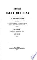 Storia della medicina: pt. 1 and 2. Medicina del medio evo
