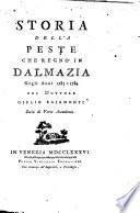Storia della peste che regnò in Dalmazia negli anni 1783-1784