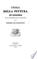 Storia della Pittura in Ispagna, dal suo risorgimento fino ai giorni nostri