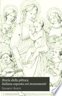 Storia della pittura italiana esposta coi monumenti