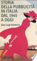 Storia della pubblicità in Italia dal 1945 a oggi
