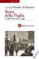 Storia della Puglia. 2. Dal Seicento a oggi