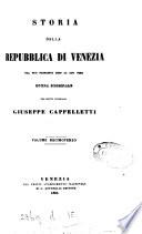 Storia della repubblica di Venezia dal suo principio sino al suo fine