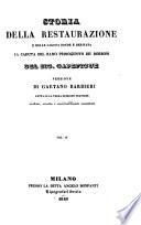 Storia della restaurazione e delle cagioni donde e derivata la caduta del ramo primogenito de Borboni, versione fatta su la 3. ed. francese