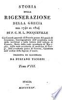 Storia della rigenerazione della Grecia, tr. ed. illustr. da S. Ticozzi