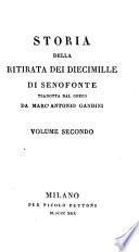 Storia della ritirata dei diecimille di Senofonte tradotta dal greco da Marc'Antonio Gandini ..