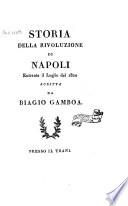 Storia della rivoluzione di Napoli entrante il luglio del 1820