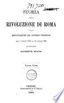 Storia della Rivoluzione di Roma e della restaurazione del Governo Pontifico, 1846-'49