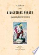 Storia della Rivoluzione Romana per Biagio Miraglia da Strongoli