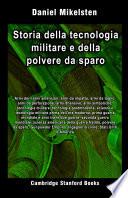 Storia della tecnologia militare e della polvere da sparo