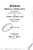 Storia della Toscana sino al principato con diversi saggi sulle scienze, lettere e arti