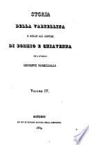 Storia della Valtellina e delle gi A a contee di Bormio e Chiavenna