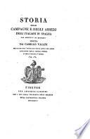 *Storia delle campagne e degli assedi degl'italiani in Spagna dal 1808 al 1813 scritta da Camillo Vacani ...